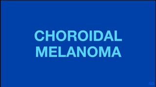 Intraocular Tumors Session 3 Intraocular Melanocytic Tumors Part 2 [upl. by Nyssa]