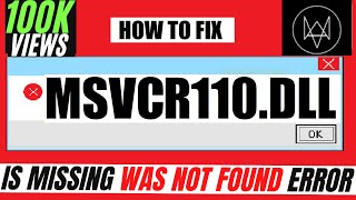 ✓✓✓ How To Fix MSVCR110dll is Missing from computer Error ❌ Windows 10117 💻 3264 bit [upl. by Hunger]