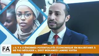 Mohamed Lamine Vayda « Il y a d’énormes potentialités économique en Mauritanie à ne pas négliger » [upl. by Anoiuq]