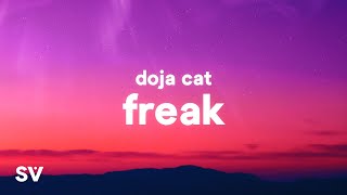 Doja Cat  Freak Lyrics [upl. by Odnolor]