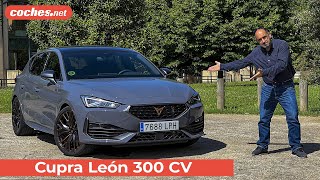 Cupra León 300 CV  Prueba  Test  Review en español  cochesnet [upl. by Standice]