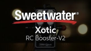 Xotic RC Booster V2 Pedal Review [upl. by Lienahs]