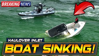 BOAT SINKING 2 PEOPLE OVERBOARD  CHAOS AT HAULOVER INLET  BOAT ZONE [upl. by Hareemas]