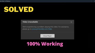 Solved Amazon Prime Video Unavailable Were experiencing a problem playing this video [upl. by Messere403]