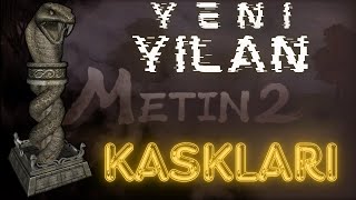 METİN2 YENİ YILAN KASKLARI VE BALATHORUN İZİ metin2 balathor [upl. by Susann]