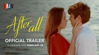 AFTER ALL  Official Trailer  BEAUTY GONZALEZ KELVIN MIRANDA TEEJAY MARQUEZ  English subtitles [upl. by Heathcote]