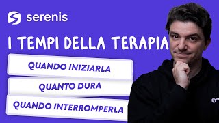 DURATA della TERAPIA quello che cè da sapere [upl. by Secunda]