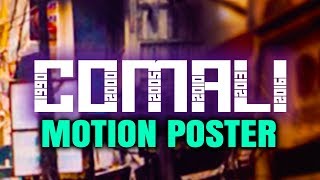 Comali 2019 Official Hindi Dubbed Motion Poster  Jayam Ravi Kajal Aggarwal Samyuktha Hegde [upl. by Cherri502]