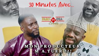 MON PRODUCTEUR MA TUER  DAOUDA CISSOKHO  Dans 30 Minutes Avec [upl. by Freemon387]