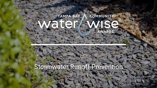 Tampa Bay Community Water Wise Awards  Stormwater Runoff Prevention [upl. by Findley]