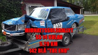 MIDNATTSSOLSRALLYT SS14 KULAN 142 BLÅ THE END [upl. by Nunciata]