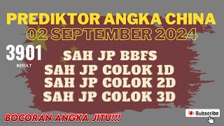 Prediksi Jitu China Hari Ini 02 September 2024 Informasi Pasaran China TerupdateDengan Rumus Paito [upl. by Nosak]