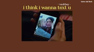 THAISUB i think i wanna text u  vaultboy [upl. by Osher]