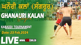 🔴 LIVE GHANAURI KALAN SANGRUR KABADDI TOURNAMENT 23022024 www123livein [upl. by Yekciv]