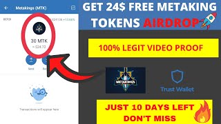 I GOT 30 METAKING TOKENS FREE AIRDROP  GET 20 FREE MTK TOKENS FREE IN TRUSTWALLET MTKAIRDROP [upl. by Muncey]