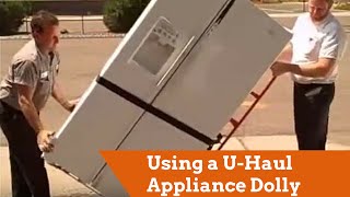 Using a UHaul Appliance Dolly [upl. by Berte]