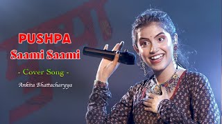 Pushpa  Saami Saami  Ankita Bhattacharya  Allu Arjun Rashmika Mandanna  Jhankar Studio Hindi [upl. by Airbas]