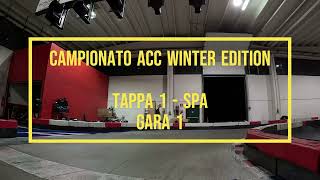 Gara 1  TAPPA 1  SPA  CAMPIONATO ACC WINTER EDITION  POV [upl. by Negrom]