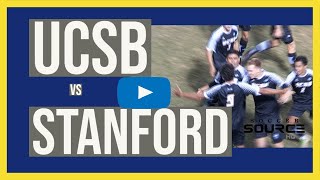 Stanford Mens Soccer rally in second half to victory at UCSB 21 to remain undefeated  GAME 016 [upl. by Eznyl90]