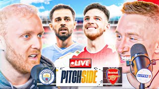 MAN CITY vs ARSENAL  Pitch Side LIVE [upl. by Yzus168]