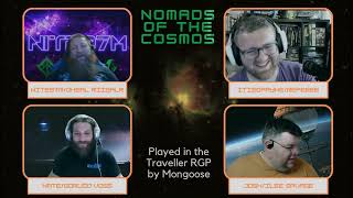 Nomads of the Cosmos Wubba Dubba Meats ep4 Traveller RPG [upl. by Petrina]