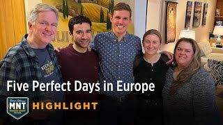 Five Perfect Days in Europe — Monday Night Travel Highlight [upl. by Cirre929]