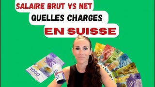 Quelles charges en Suisse  salaire brut net  impôt  allocations familiales  retraite [upl. by Immanuel]