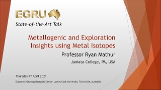 Metallogenic and Exploration Insights using Metal Isotopes [upl. by Theurich668]