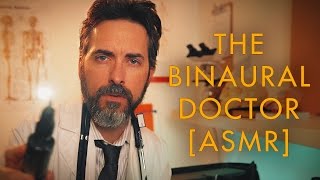 The Binaural Doctor ASMR [upl. by Yrtsed]