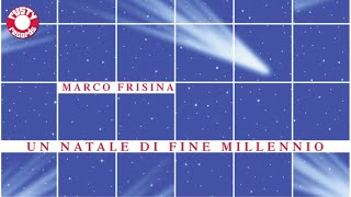 Marco Frisina  Un Natale di fine millennio Album Completo [upl. by Naedan819]