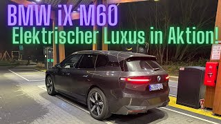 BMW iX M60 Elektrischer Luxus in Aktion [upl. by Germana]