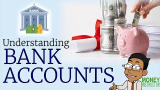 Understanding Different Types of Bank Accounts  Beginners Guide  Money Instructor [upl. by Icart]