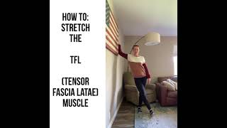 How to Stretch the TFL [upl. by Dodie]