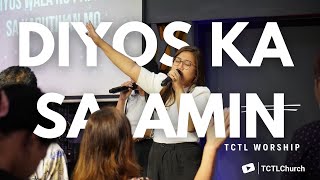 Diyos ka sa Amin  Ikaw ang tunay na Diyos  TCTL Worship [upl. by Eural155]