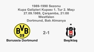 Borussia Dortmund 21 Beşiktaş HD İlker Yasinin Nefis Anlatımıyla 19891990 [upl. by Selij]