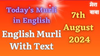 English Murli with Text  Brahma Kumaris English Murli Today  7082024 [upl. by Nit]