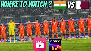 Where to Watch India vs Qatar FIFA World Cup 2026 Qualifier [upl. by Airdnoed]