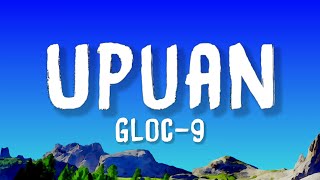 Gloc9  Upuan Lyrics feat Jeazell Grutas [upl. by Atnoved]