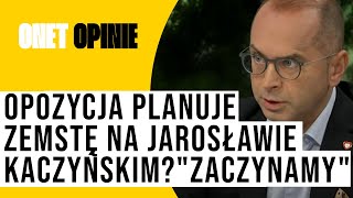 Opozycja planuje zemstę na Jarosławie Kaczyńskim quotZaczynamyquot [upl. by Walling]