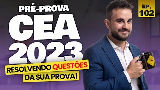 PROVAS 2023 Préprova CEA 📖 Ep 102  ANBIMA [upl. by Tice]