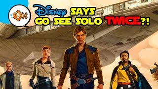 Disney Wants You to See Solo TWICE  Star Wars News [upl. by Gnap635]