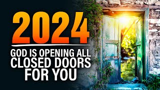 God Is Opening All Closed Doors  Declare This Blessing Over Your Home  Prayer For Success [upl. by Os]