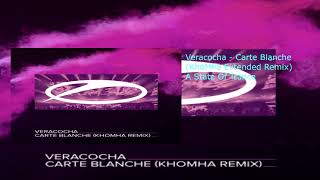 Veracocha  Carte Blanche KhoMha Extended Remix [upl. by Notgnirrac]