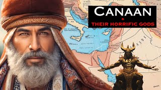 Who Are The Canaanites amp Their Horrific Gods The Struggle Of Israelites [upl. by Noiro]