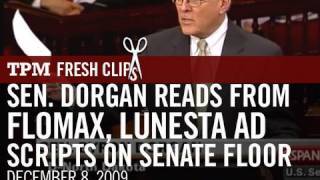 Sen Dorgan Reads from Flomax Lunesta Ad Scripts on Senate Floor [upl. by Mcclees]