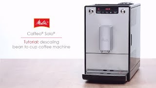 Caffeo® Solo®  Tutorial descaling bean to cup coffee machine [upl. by Rothstein]