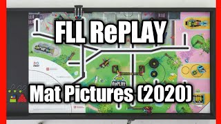 FLL RePLAY Mat Pictures and Missions 2020 [upl. by Patric]