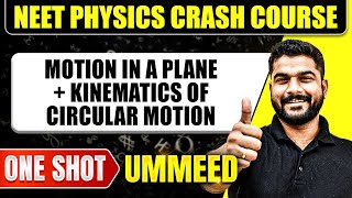 MOTION IN A PLANE  KINEMATICS OF CIRCULAR MOTION in 1 Shot All Concepts Tricks amp PYQs  NEET [upl. by Rafaellle]