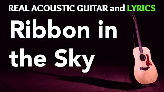 Ribbon in the Sky  Stevie Wonder  Acoustic Karaoke [upl. by Nibram]