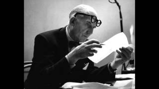 Le Corbusier  Entretien avec Georges Charbonnier 19501953  France Culture [upl. by Strong]